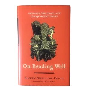 Hardback Book: On Reading Well by Karen Swallow Prior, Christian Literature